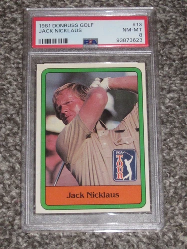 1981 Donruss PGA Golf Stars #13 Jack Nicklaus RC PSA 8 NM-MT NQ Just Graded