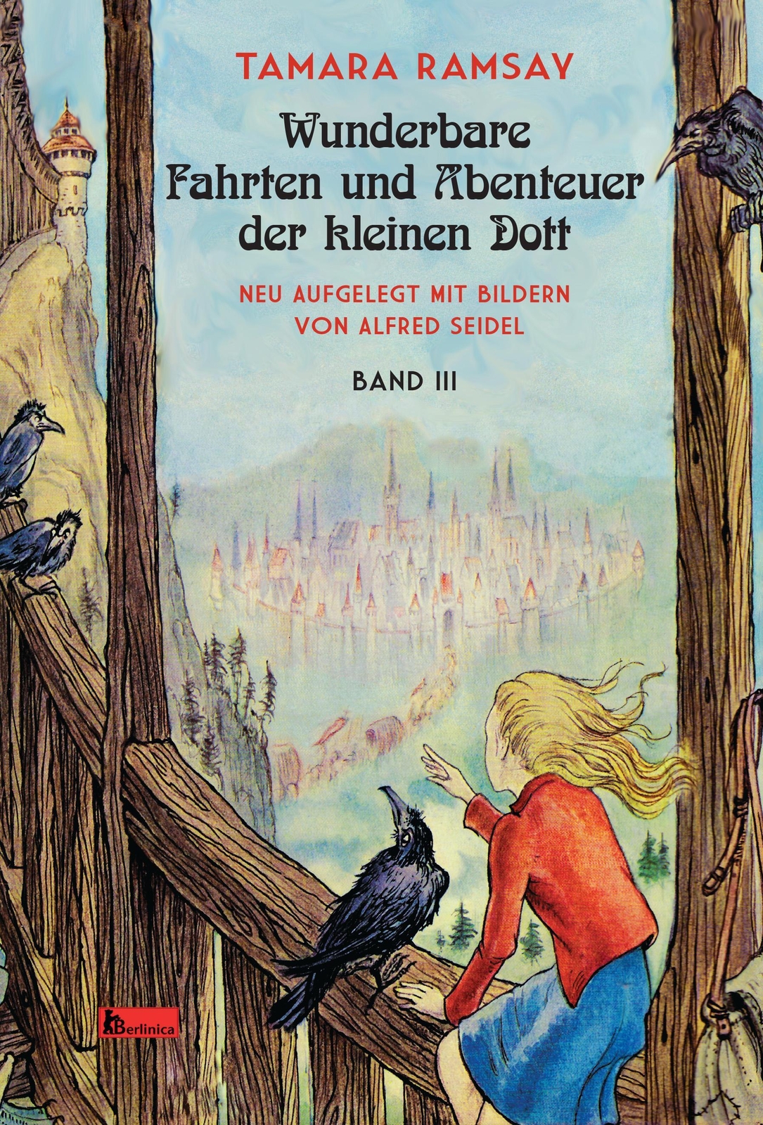 Thumbnail - Wunderbare Fahrten Und Abenteuer Der Kleinen Dott Band Iii Tamara