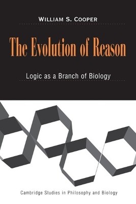 The Evolution of Reason by William S. Cooper - 9780521540254