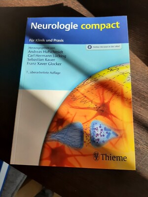 Neurologie compact: Für Klinik und Praxis Andreas Hufschmidt