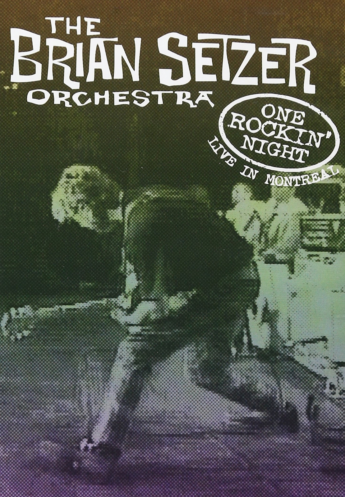 The Brian Setzer Orchestra: One Rockin' Night (DVD) Brian Setzer Orchestra