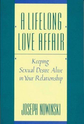Lifelong Love Affair by Joseph Nowinski (1989, Trade Paperback) for ...