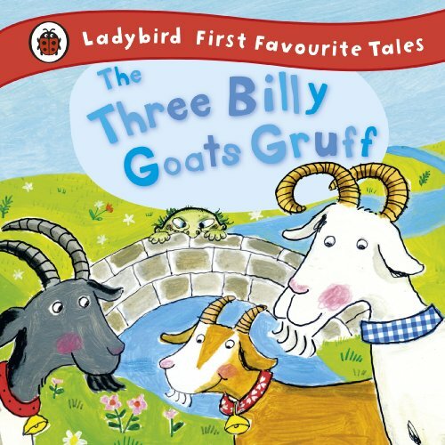 The Three Billy Goats Gruff: Ladybird First Favourite Tales By Irene Yates