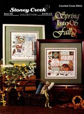 STONEY CREEK COLLECTION CROSS STITCH SPRING INTO FALL BOOK 425