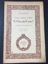 Rognoni Luigi. Un'opera incompiuta di Mozart. "L'Oca del Cairo". Fratelli Bocca.
