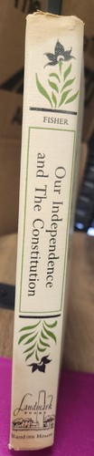 Our Independence and the Constitution, Dorothy Fisher, Landmark Books 1950 - Picture 2 of 4