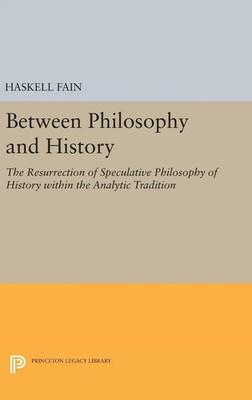 Haskell Fain | Between Philosophy and History | Buch | Englisch (2016)