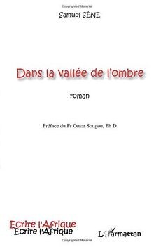 Dans la Vallee de lOmbre Roman von Sene, Samuel | Buch | Zustand gut