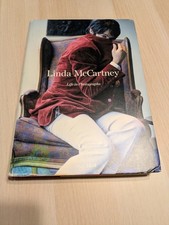 Linda McCartney. Life in Photographs