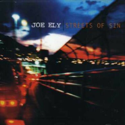 Streets of Sin by Joe Ely (CD, Rounder, 2003) NEW FACTORY SEALED CD !