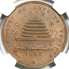 1838 HT-83A R-4 NGC UNC Details Beehive Hard Times Token