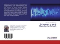 Technology In Music Education For Schools Malachi D. Fortune Apudo-Achola