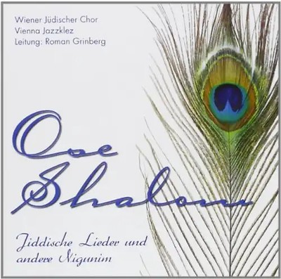 Wiener Judischer Chor - Ose Shalom