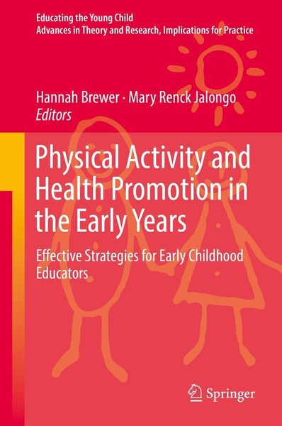 Physical Activity And Health Promotion In The Early Years Hannah Brewer-image