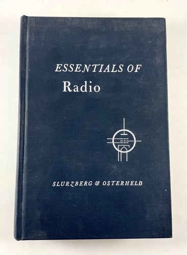 Essentials of Radio by Slurzberg & Osterheld 1948 Hardcover Vintage Book
