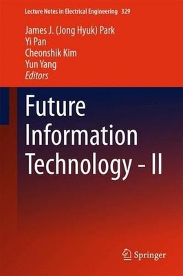 Future Information Technology - II - 9789401795579