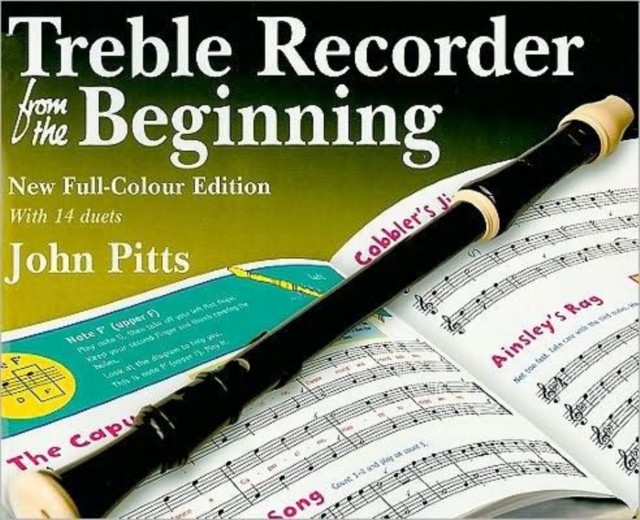 Treble Recorder From The Beginning Pupil's Book by Professor John  Pitts (Book)
