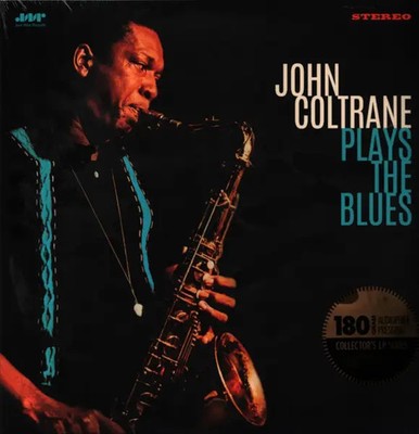 John Coltrane Plays the Blues 180 GRAM NEW OVP Jazz Wax Vinyl LP