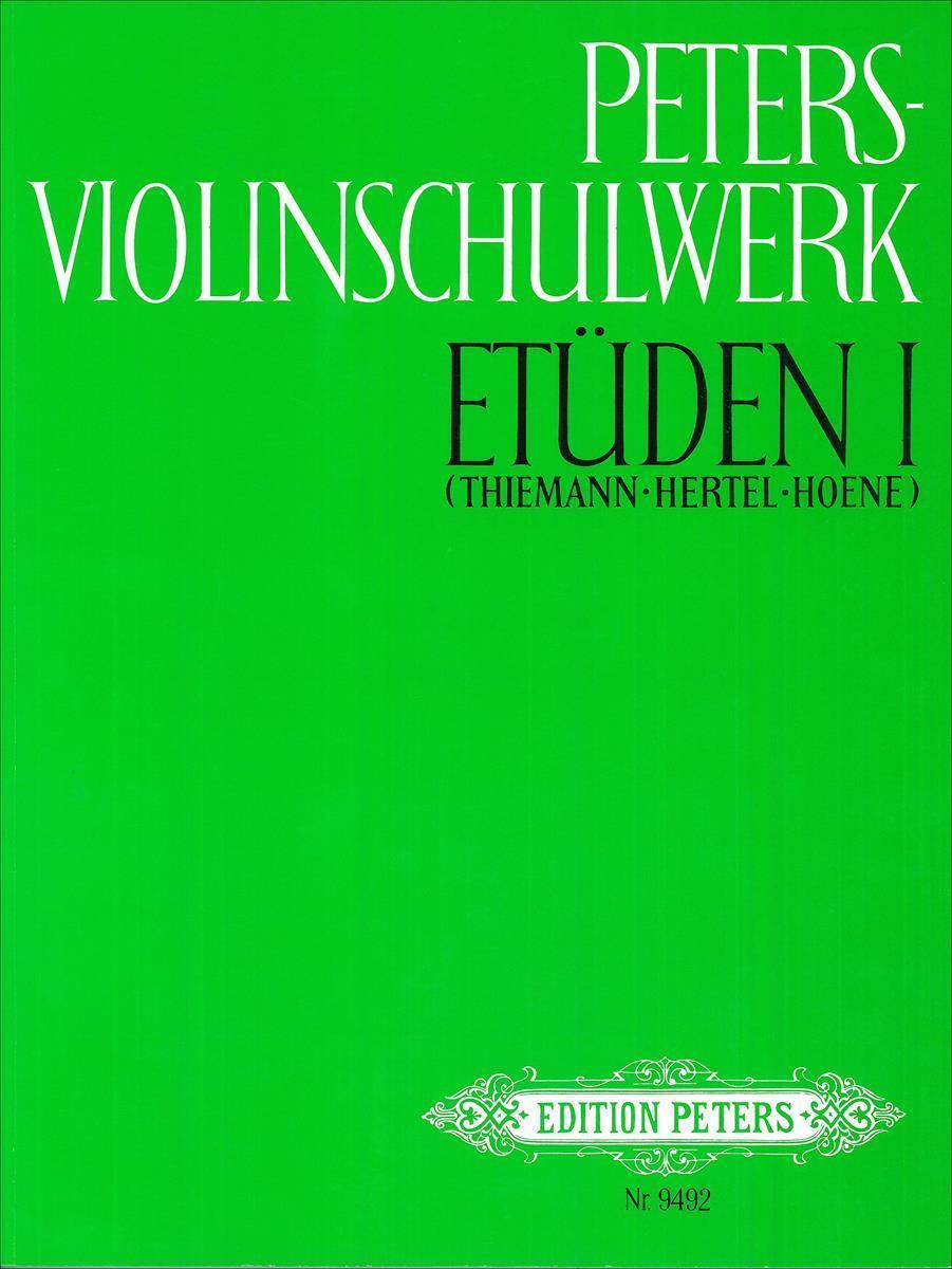 Peters-violinschulwerk: Etüden, Band 1 Ulfert Thiemann