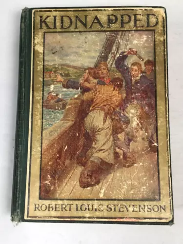 Kidnapped by Robert Louis Stevenson: Charles Scribner's Sons 1913