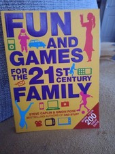 Fun and Games for the 21st Century Family - Family Entertainment Book