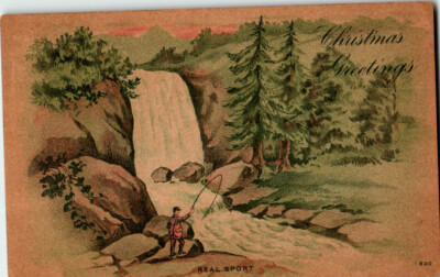 Merry Christmas postcard. Real Sport, Fishing. Posted 1903 Metz, West Virginia