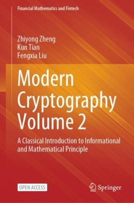 Moderne Kryptographie Band 2 von Fengxia Liu 9789811976438 NEU Hardcover
