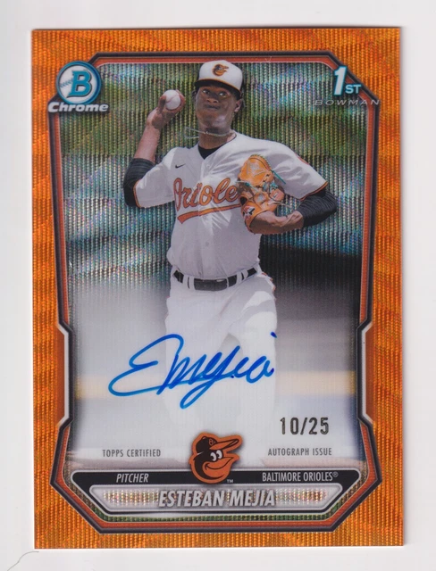 2026 Bowman Chrome ORANGE WAVE REFRACTOR AUTO #CPA-EME ESTEBAN MEJIA 10/25 1ST