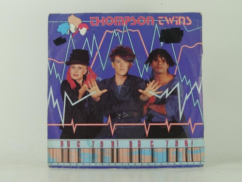 THOMPSON TWINS DOCTOR! DOCTOR! (52) 2 Track 7" Single also Picture Sleeve ARISTA