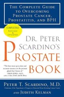 Dr. Peter Scardino`s Prostate Book, Revised Edition: The Complete Guide To Overc on sale Dr. Peter Scardino`s Prostate Book, Revised Edition: The Complete Guide To Overc on sale
