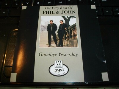 Phil & John The Very Best Of: Goodbye Yesterday CD Christian Praise and Worship!