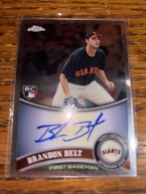 2011 Topps Chrome Base Rookie Autograph Brandon Belt San Francisco Giants