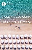 Giuseppe Culicchia | Un' Estate Al Mare | Taschenbuch | Italienisch (2022)