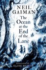 The Ocean at the End of the Lane: Illu..., Gaiman, Neil