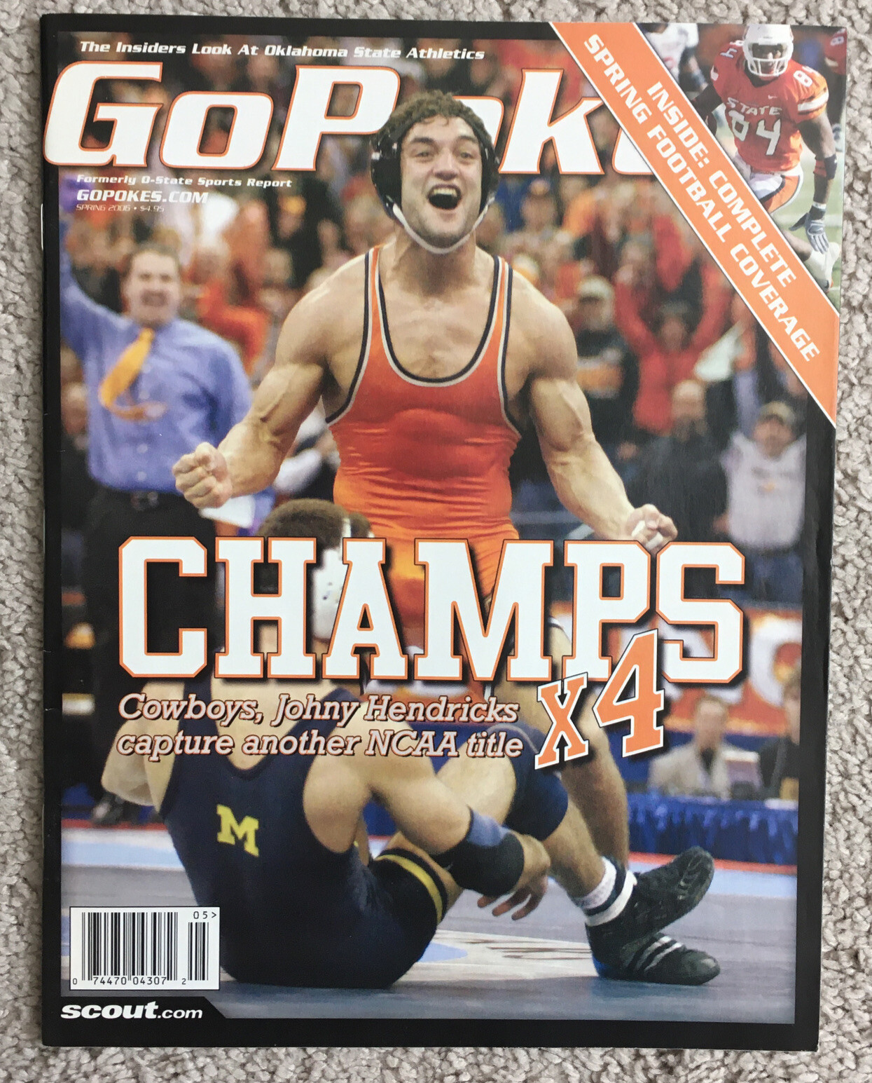 Spring 2006 Go Pokes Magazine Four Time NCAA Wrestling Champions