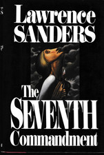 The Seventh Commandment by Lawrence Sanders Hardcover Very Good
