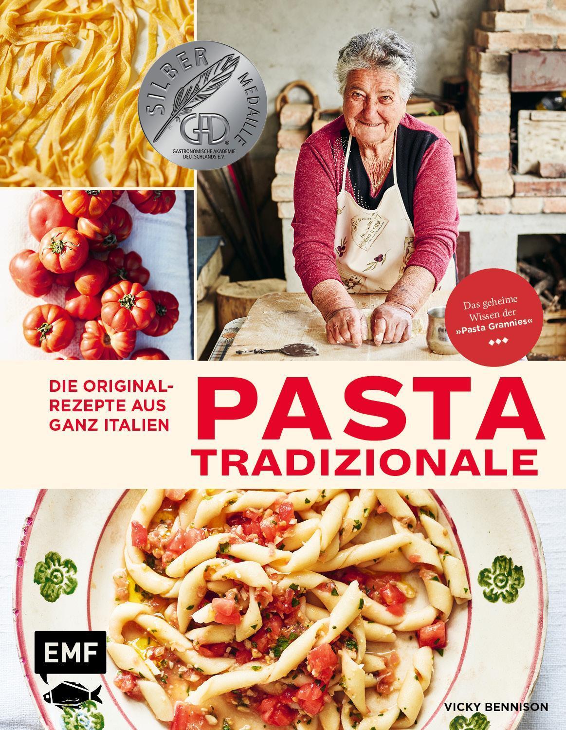 Pasta Tradizionale - Die Originalrezepte Aus Ganz Italien Vicky