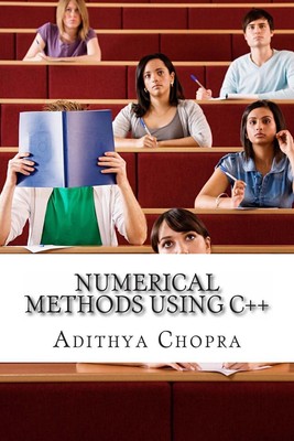 Numerical Methods Using C++ by Adithya Chopra (English) Paperback Book