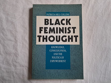 1st ed - Patricia Hill Collins BLACK FEMINIST THOUGHT - 1990 classic - VG 