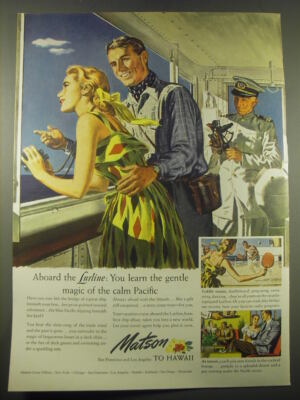 1948 Matson Cruises Ad - Aboard the Lurline: You learn the gentle magic