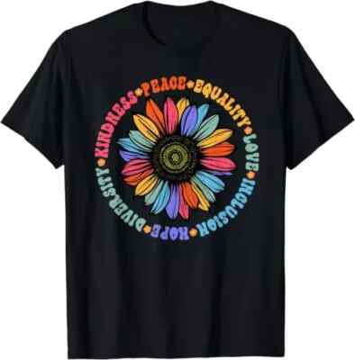 NEW Kindness Peace Equality Love Hope Diversity Human Rights T-Shirt S-3XL