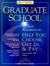 GRADUATE SCHOOL, SECOND EDITION By Jane Finkle *Excellent Condition*