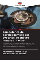 Kaushlendra Pratap Singh (U. A.) | CompéTence De DéVeloppement Des Ovocytes...