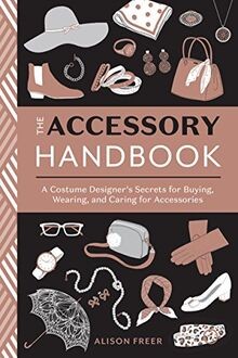 The Accessory Handbook von Alison Freer | Buch | Zustand gut