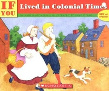If You Lived In Colonial Times - Paperback By Mcgovern, Ann - GOOD