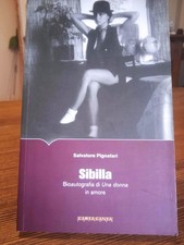 SIBILLA Bio autografia di una donna in amore Libro di S. Pignatari sulla Aleramo