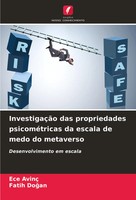 InvestigaçãO Das Propriedades PsicoméTricas Da Escala De Medo Do Metaverso Buch
