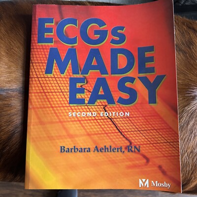 ECGS MADE EASY SECOND EDITION BARBARA AEHLERT, RN