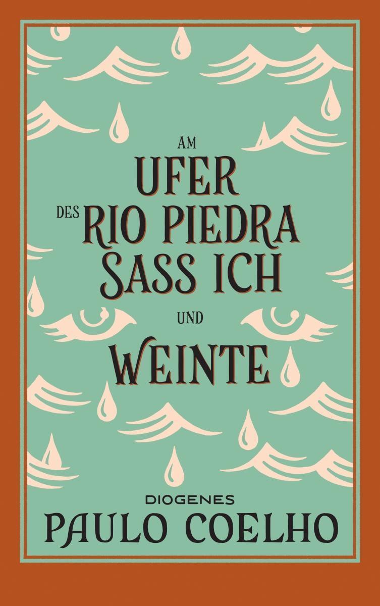 Thumbnail - Paulo Coelho | Am Ufer Des Rio Piedra Saß Ich Und Weinte | Taschenbuch