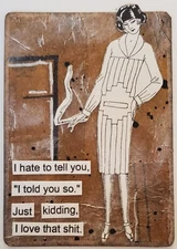 Mixed Media Collage Art Card ACEO ATC Snarky Flapper I Told You So